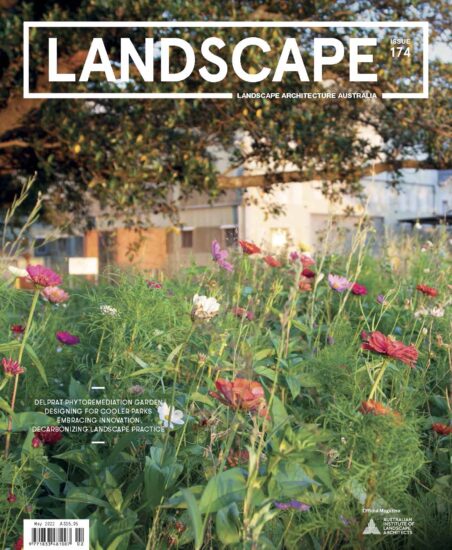 景观设计杂志Landscape Architecture Australia-2022/5